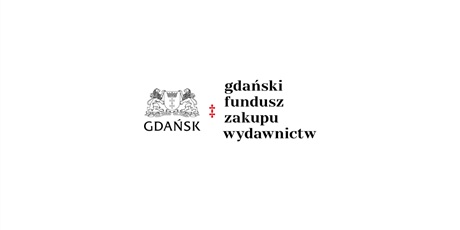  Gdański Fundusz Zakupu Wydawnictw - nowe książki w bibliotece