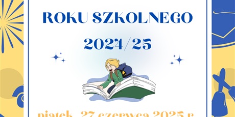 Powiększ grafikę: zakonczenie-roku-szkolnego-627708.jpg